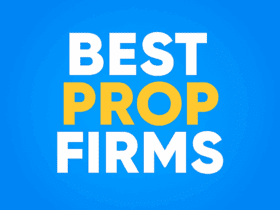 8 Best Prop Firms in 2025 for Traders to Grow Profits