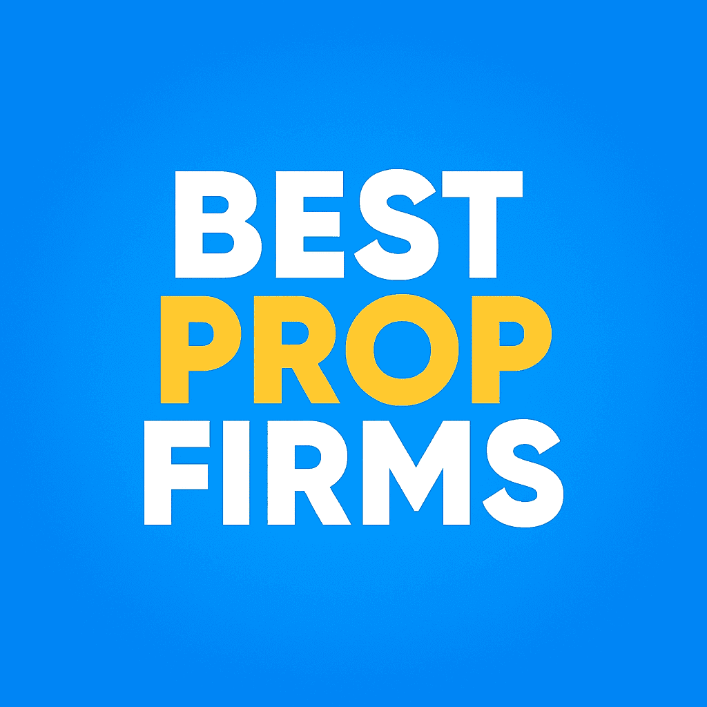 8 Best Prop Firms in 2025 for Traders to Grow Profits