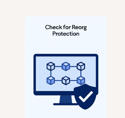 Check for Reorg Protection