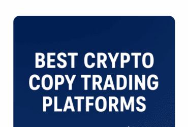 7 Best Crypto Copy Trading Platforms for 2025