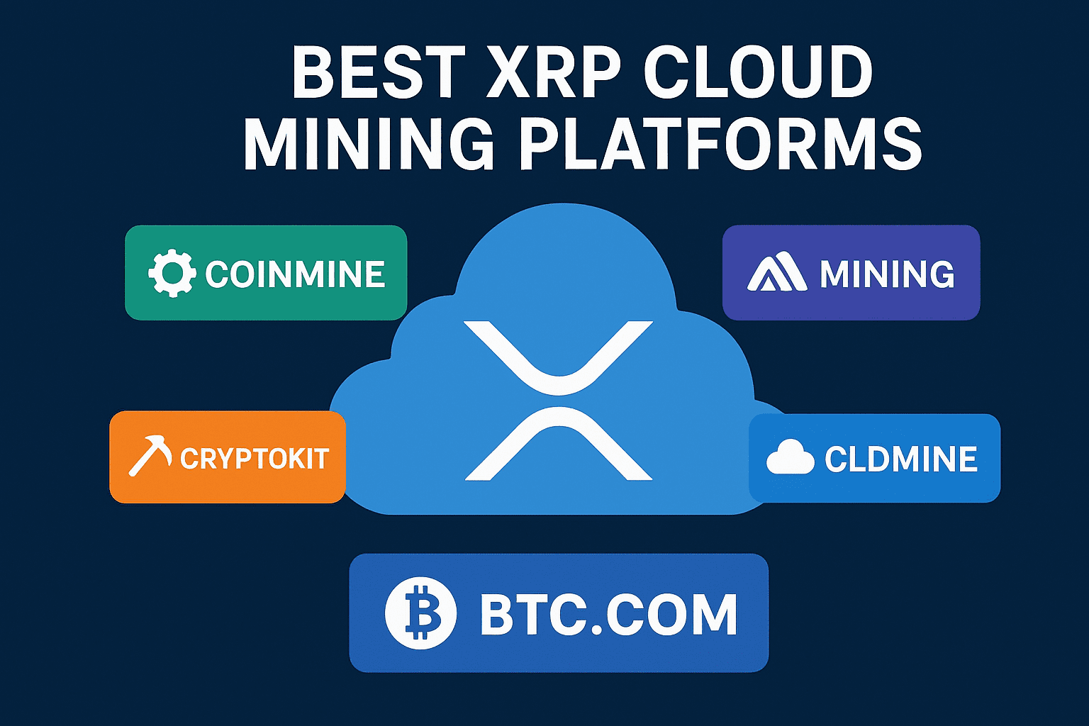 9 Best XRP Cloud Mining Platforms for 2025