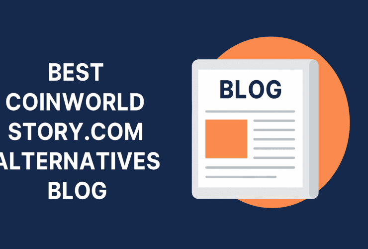 10 Best Coinworldstory.com Alternatives Blog