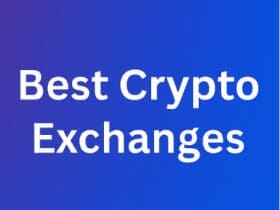 10 Best Crypto Exchanges and How to Start Trading in 2025