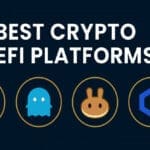 10 Best Crypto DeFi Platforms and How to Maximize Yield Farming
