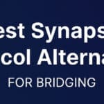 10 Best Synapse Protocol Alternatives For Bridging