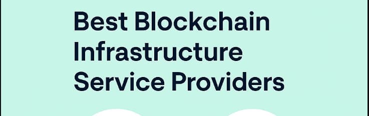 9 Best Blockchain Infrastructure Service Providers for AI-Powered Networks